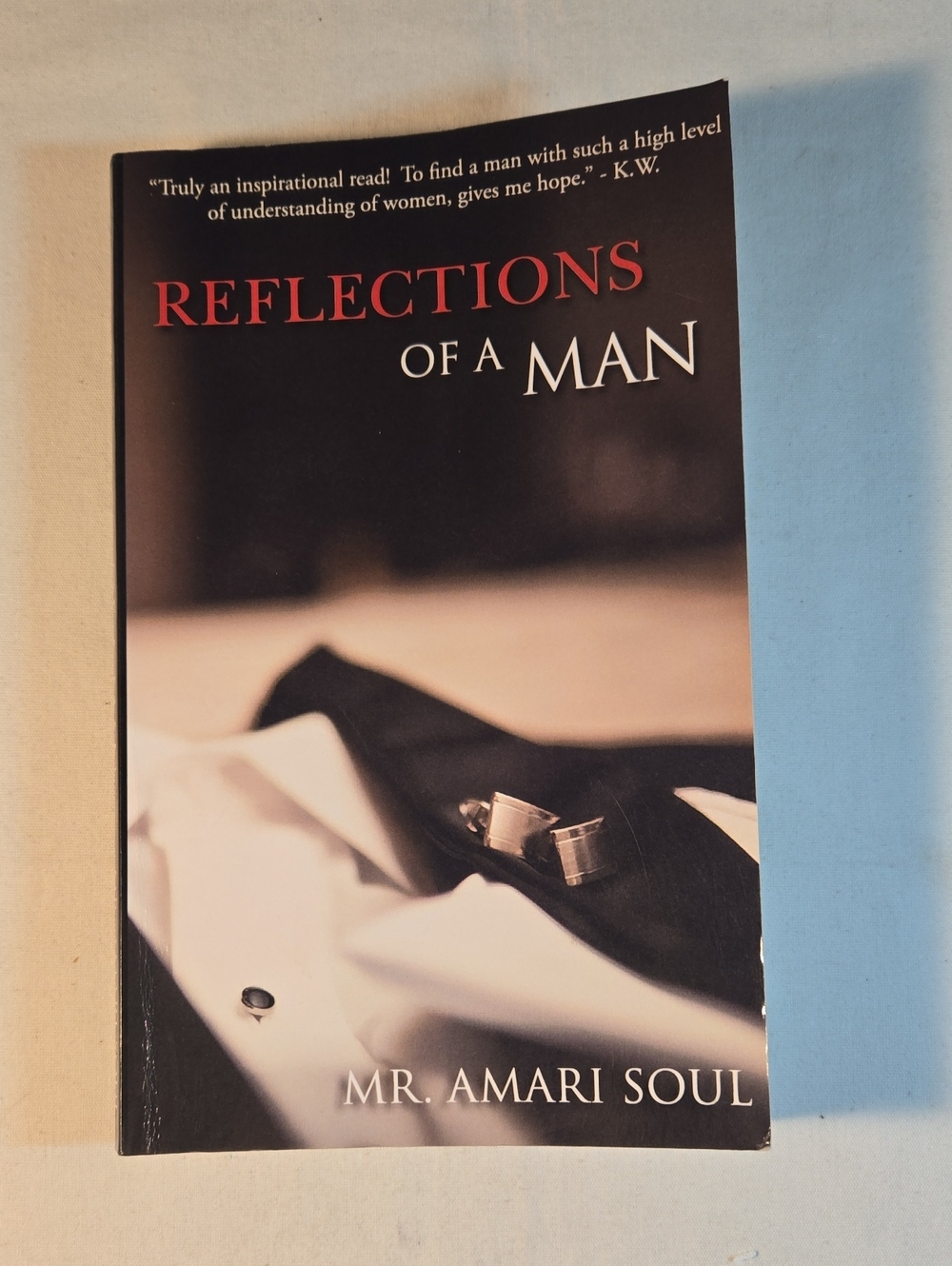 Reflections of a Man by Mr. Amari Soul - Black & White Cover